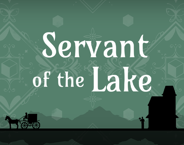 SERVANT OF THE LAKE SERVANT OF THE LAKE